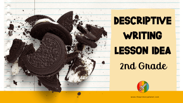 Descriptive Writing Lesson 2nd Grade - Primary Planet