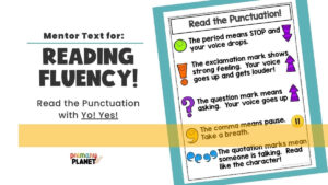 Read the Punctuation Mentor Text for Reading Fluency.