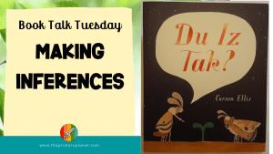Mentor Text for Making Inferences
