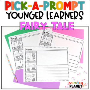 Fairy Tale Activities: Picture Writing Prompts for Younger Students!