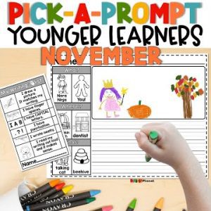 November Writing Prompts for Fun Pick a Prompt for Younger Learners