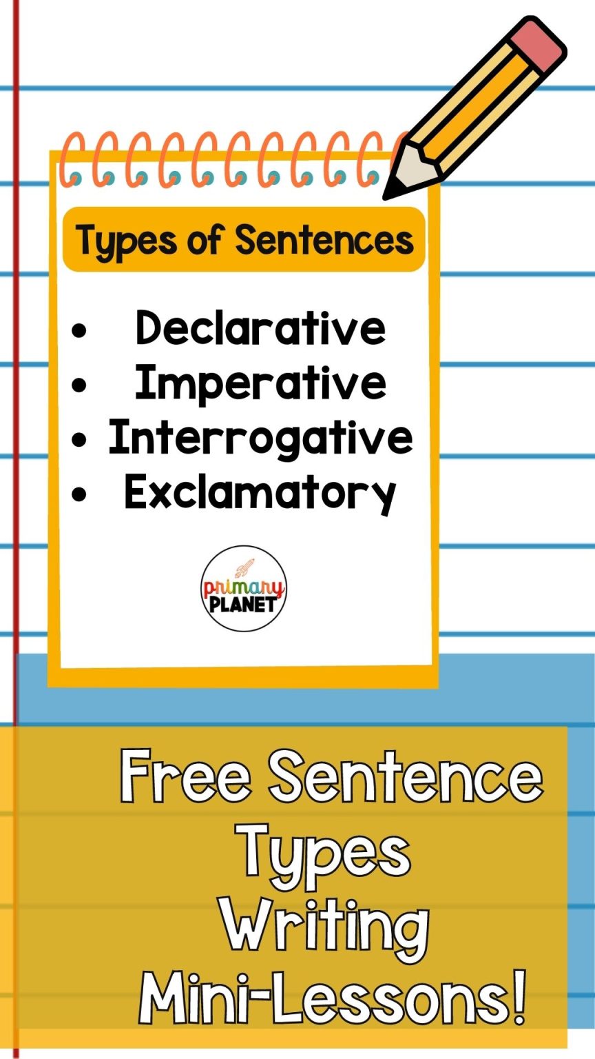 Helpful Mini-Lessons For Teaching Sentence Types You Need - Primary Planet