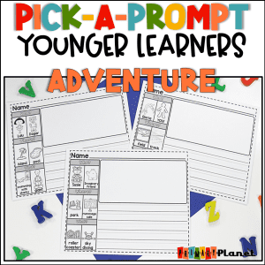 Text: Pick-a-Prompt Younger Learners: Adventure. Image of adventure writing prompts with pictures for younger learners.
