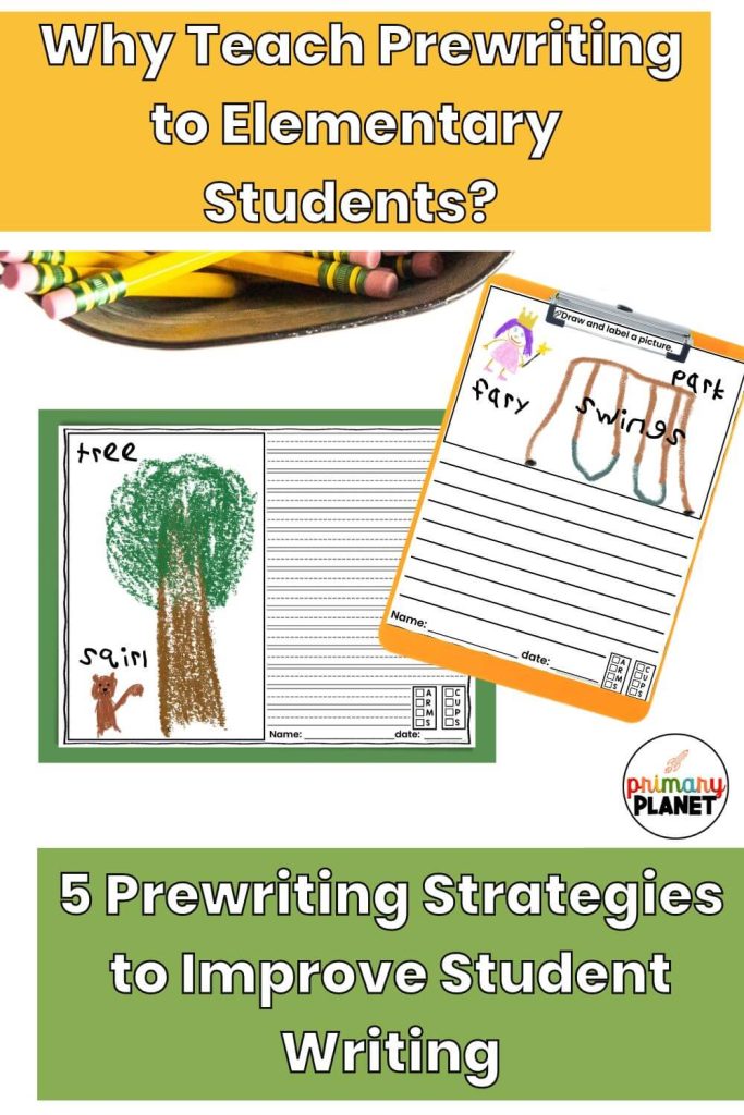 Image of students' writing on a brainstoring web. Text: Why teach Prewriting to Elementary Students? 5 Prewriting Strategies to Improve Student Writing.