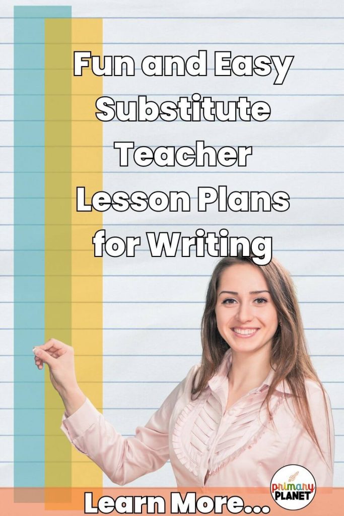 Image of teacher. Text: Fun and easy substitute teacher lessons plans for writing
