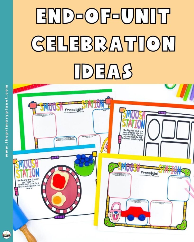 Image of Fairy Tale STEM Activities with Playdough.  Text: End of Unit Celebration Ideas.