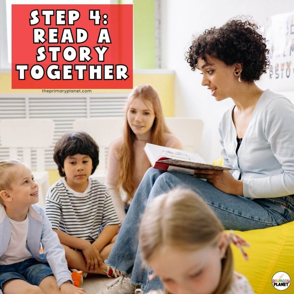 Classroom Morning Routine step 4: Read a Story together.