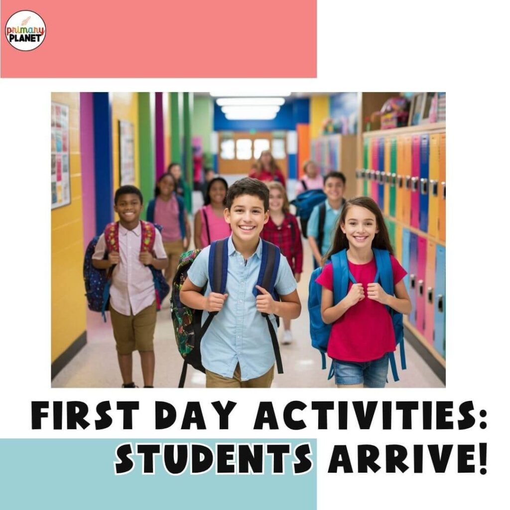 Image of students walking down the hall on the first day of school. Text: First day actvities: Students Arrive