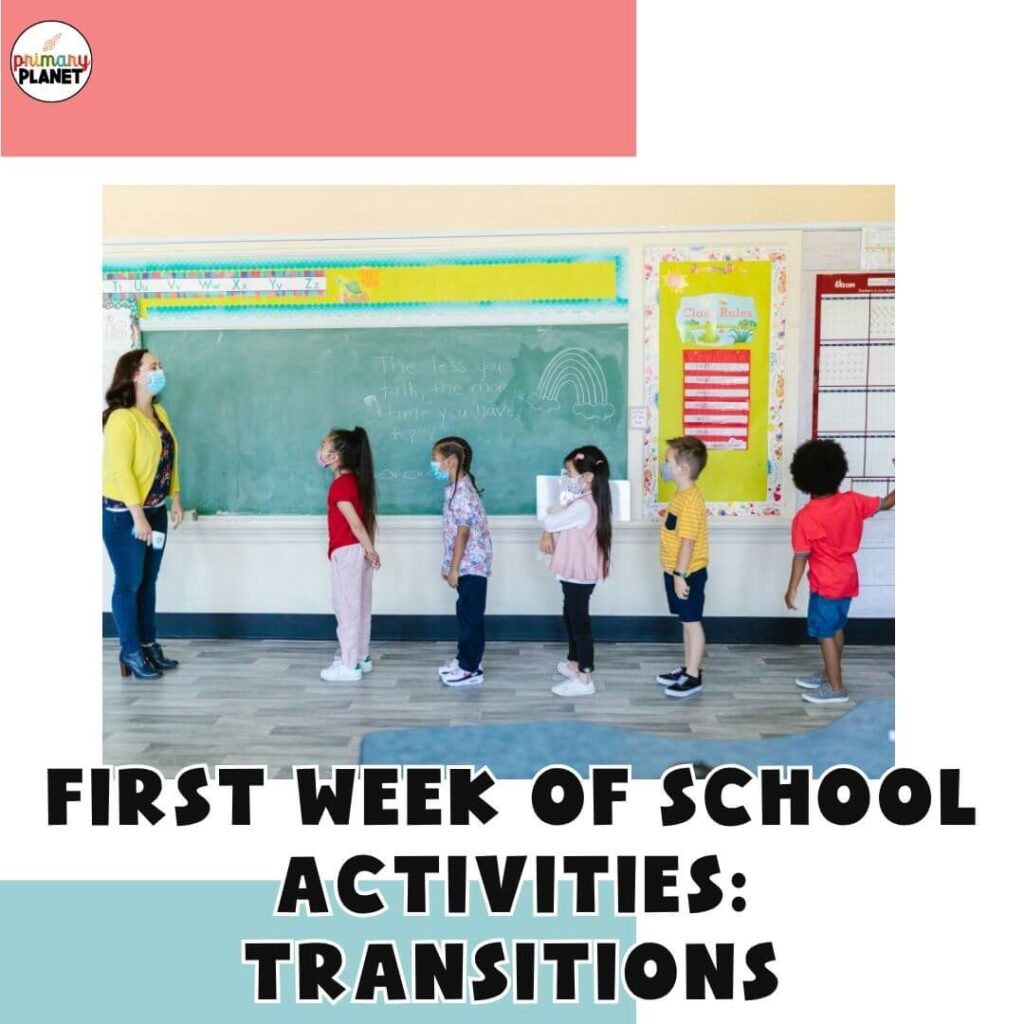 Image of students in a line. Text: First Week of School Activities: Transitions