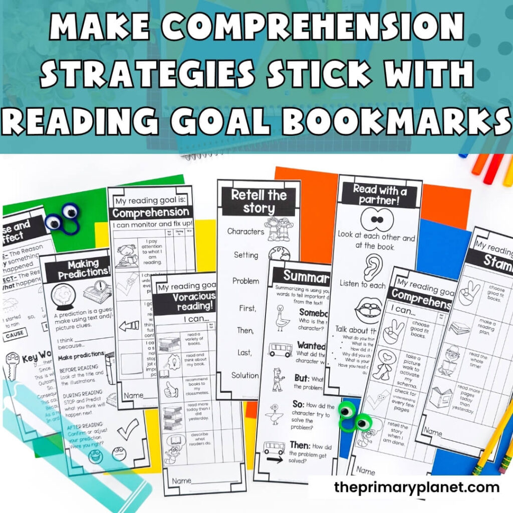Reading goal bookmarks for predictions, summarizing, cause and effect, and reading comprehension strategies